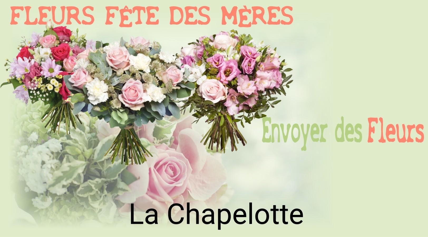 Bouquet de Fête des Mères livré à La Chapelotte
